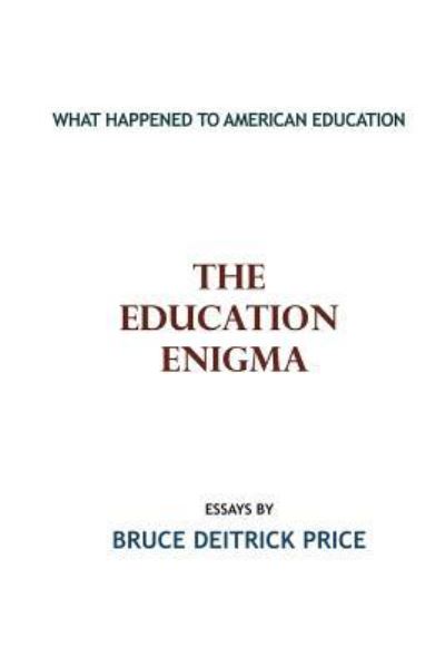 Cover for The Education Enigma (Paperback Book) [No edition] (2009)