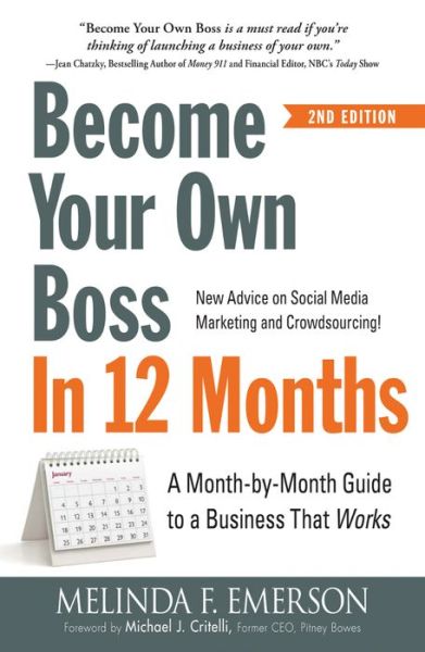 Cover for Melinda Emerson · Become Your Own Boss in 12 Months: A Month-by-Month Guide to a Business that Works (Paperback Book) [2 Rev edition] (2015)