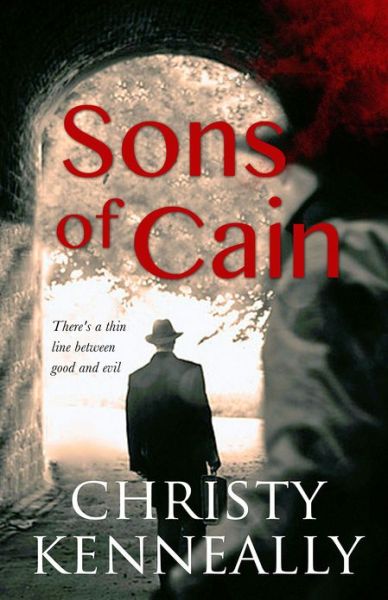 Cover for Christy Kenneally · Sons of Cain (Paperback Book) (2013)