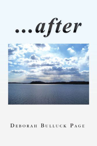 Cover for Deborah Bulluck Page · ... After (Paperback Book) (2010)