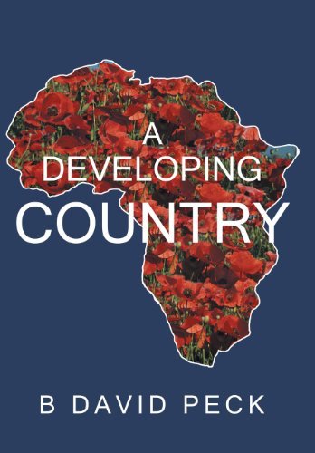Cover for B David Peck · A Developing Country (Hardcover Book) (2013)