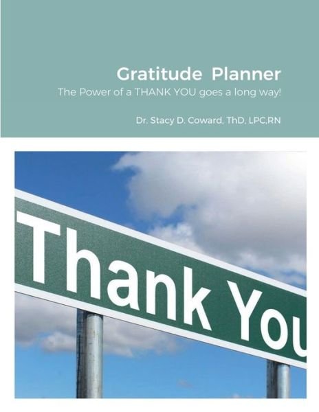 Cover for Thd Lpc Coward · Gratitude Planner (Pocketbok) (2022)