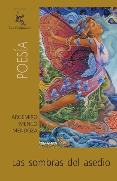 Cover for Argemiro Menco Mendoza · Las Sombras Del Asedio (Paperback Book) [Spanish edition] (2011)