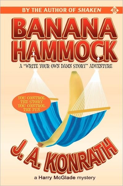 Cover for J.a. Konrath · Banana Hammock (Jack Daniels Thrillers) (Paperback Bog) (2011)