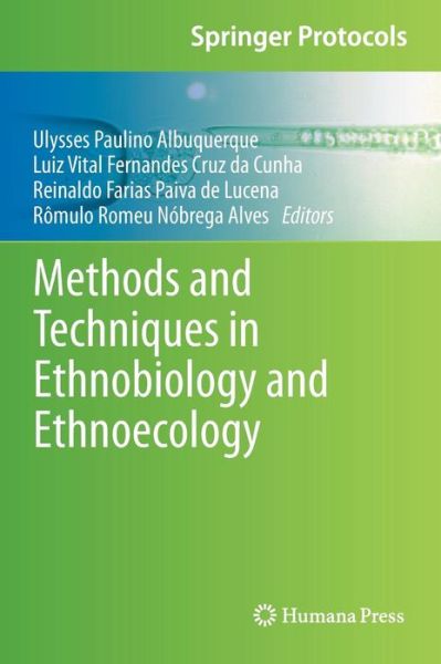 Cover for Ulysses Paulino Albuquerque · Methods and Techniques in Ethnobiology and Ethnoecology - Springer Protocols Handbooks (Inbunden Bok) [2014 edition] (2013)