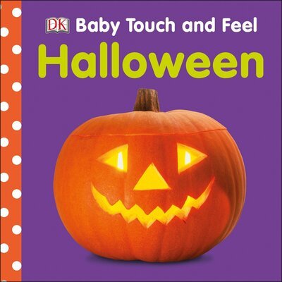 Cover for Dk · Baby Touch and Feel: Halloween - Baby Touch and Feel (Tavlebog) (2017)