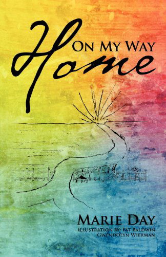 Cover for Marie Day · On My Way Home (Paperback Book) (2012)