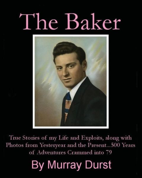 Cover for Murray Durst · The Baker (Paperback Book) (2012)