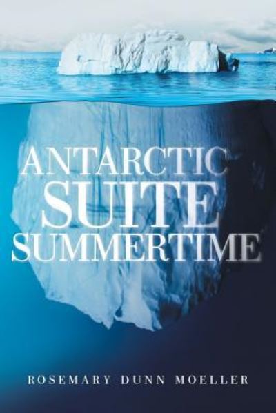 Cover for Antarctic Suite Summertime (Book) (2016)
