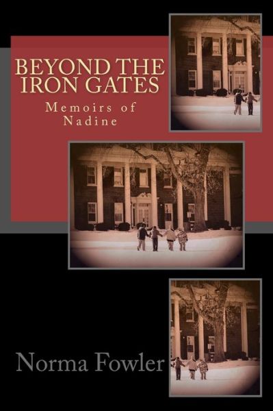 Cover for Norma Fowler · Beyond the Iron Gates (Paperback Book) (2012)