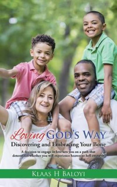 Cover for Klaas H Baloyi · Loving God's Way (Paperback Book) (2016)