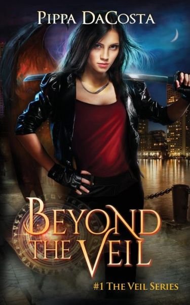 Cover for Pippa Dacosta · Beyond The Veil - Veil (Paperback Bog) (2014)