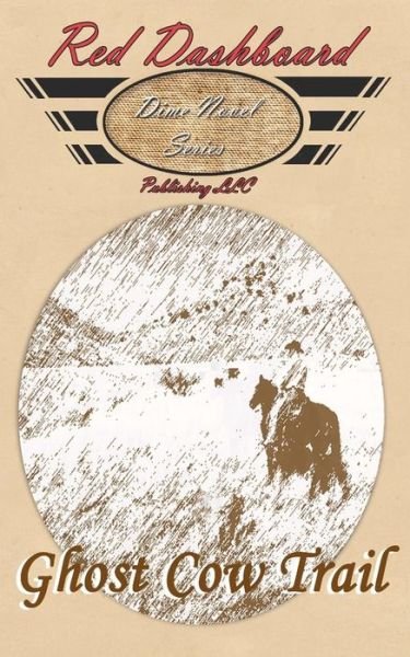 Cover for Doc Hudson · Ghost Cow Trail (Paperback Bog) (2014)