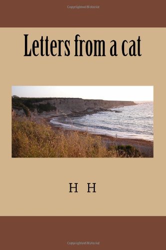 Letters from a Cat - H H - Livres - CreateSpace Independent Publishing Platf - 9781497324350 - 13 mars 2014
