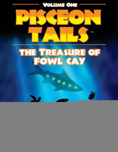 Cover for Glen a Purdy · The Treasure of Fowl Cay (Paperback Book) (2014)