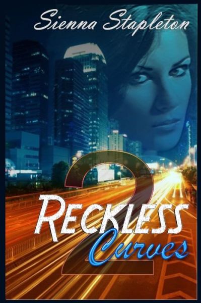 Cover for Sienna Stapleton · Reckless Curves 2 (Paperback Book) (2014)