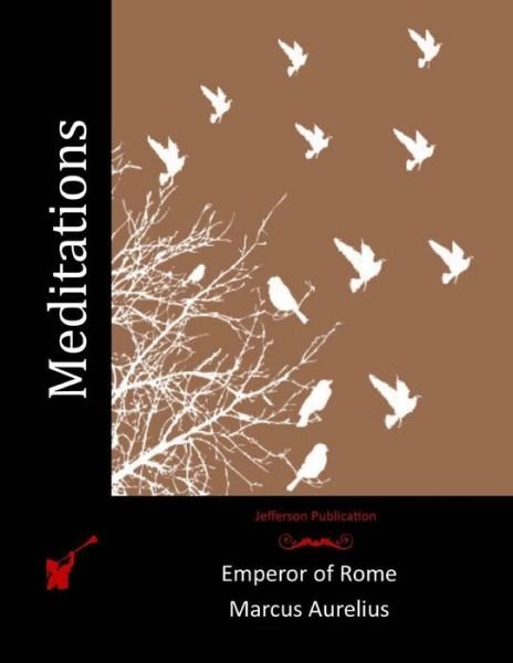 Cover for Emperor of Rome Marcus Aurelius · Meditations (Paperback Bog) (2015)