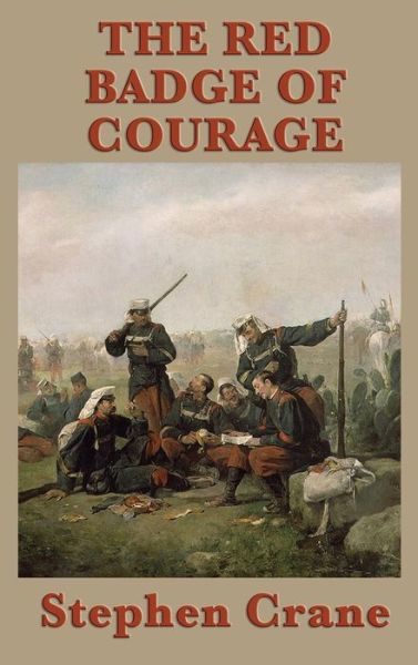 Cover for Stephen Crane · The Red Badge of Courage (Hardcover bog) (2018)