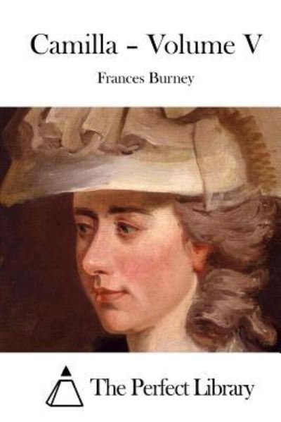 Cover for Frances Burney · Camilla - Volume V (Taschenbuch) (2015)