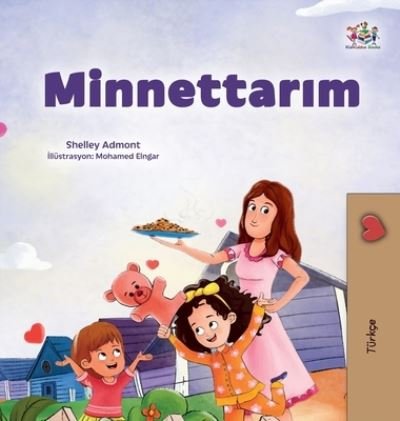 I Am Thankful (Turkish Book for Children) - Shelley Admont - Kirjat - Kidkiddos Books - 9781525977350 - maanantai 29. toukokuuta 2023