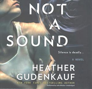 Cover for Heather Gudenkauf · Not a Sound Lib/E (CD) (2017)