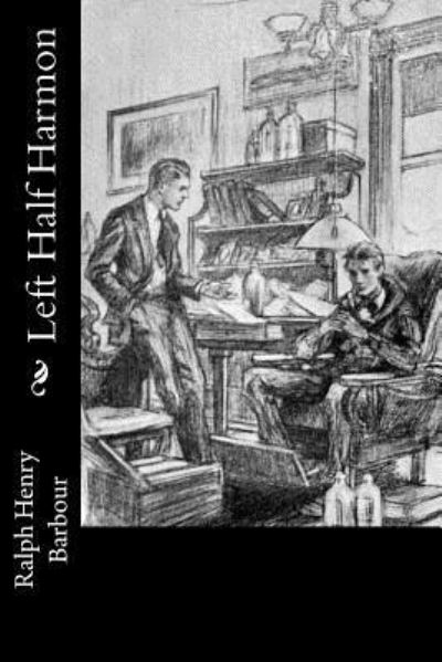 Cover for Ralph Henry Barbour · Left Half Harmon (Paperback Book) (2016)