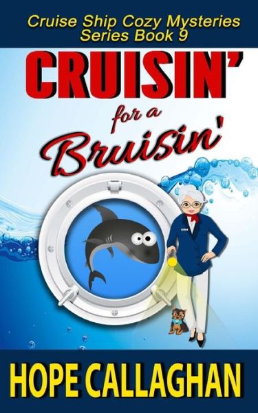 Cover for Hope Callaghan · Cruisin' for a Bruisin' (Paperback Book) (2017)