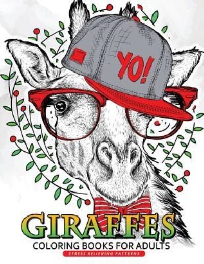 Cover for Adult Coloring Books · Giraffe Coloring Books for Adults (Paperback Book) (2017)
