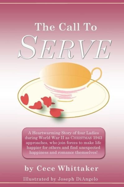 Cover for Cece Whittaker · The Call to Serve (Paperback Bog) (2017)