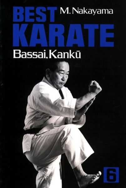 Cover for Masatoshi Nakayama · Best Karate, Vol.6: Bassai, Kanku (Paperback Book) (2013)