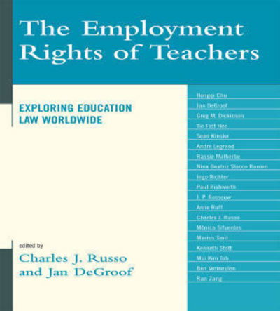 Cover for Jan De Groof · The Employment Rights of Teachers: Exploring Education Law Worldwide (Paperback Book) (2008)