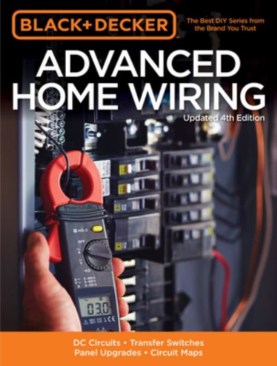 Cover for Editors of Cool Springs Press · Advanced Home Wiring (Black &amp; Decker) (Paperback Book) (2015)