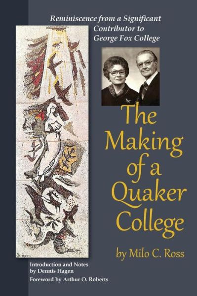 Cover for Milo C Ross · The Making of a Quaker College (Paperback Book) (2015)