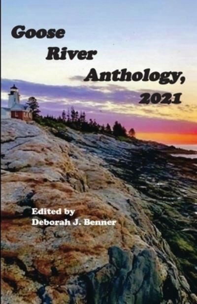 Cover for Benner · Goose River Anthology, 2021 (Taschenbuch) (2021)