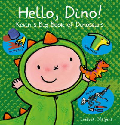 Cover for Liesbet Slegers · Hello, Dino! Kevin's Big Book of Dinosaurs - Kevin &amp; Katie (Hardcover Book) (2023)