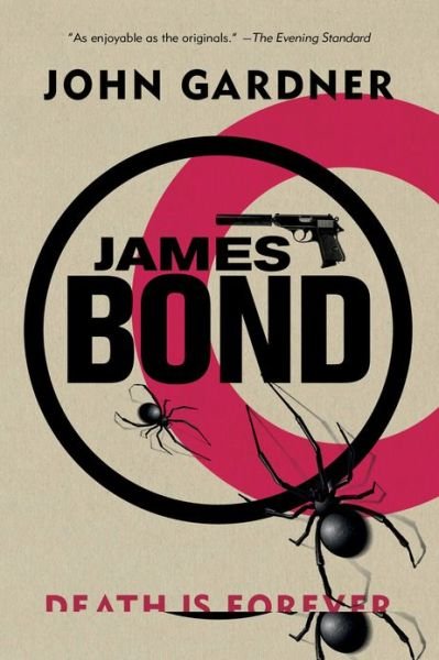 Cover for John Gardner · James Bond: Death is Forever (Taschenbuch) (2017)