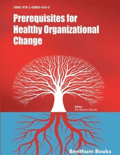 Cover for Per Oystein Saksvik · Prerequisites for Healthy Organizational Change (Paperback Book) (2018)