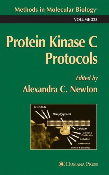 Cover for Alexandra C Newton · Protein Kinase C Protocols - Methods in Molecular Biology (Paperback Book) [Softcover reprint of hardcover 1st ed. 2003 edition] (2010)