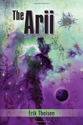 Cover for Erik Thaisen · The Arii (Paperback Book) (2013)