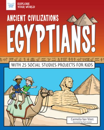 Cover for Carmella Van Vleet · Ancient Civilizations Egyptians (Hardcover Book) (2019)