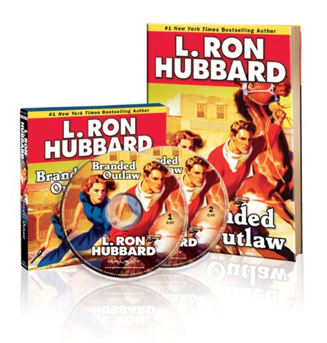 Cover for L. Ron Hubbard · Read &amp; Listen Package: Branded Outlaw (Stories from the Golden Age) (Paperback Book) [Pck Pap/co edition] (2012)