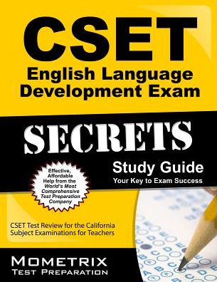 Cover for Cset Exam Secrets Test Prep Team · Cset English Language Development Exam Secrets Study Guide: Cset Test Review for the California Subject Examinations for Teachers (Paperback Book) (2014)