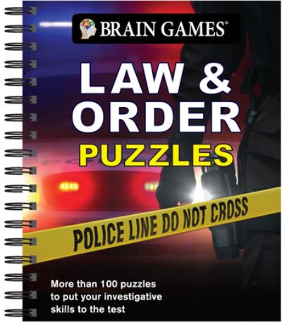 Cover for Publications International Ltd · Brain Games - Law &amp; Order Puzzles (Spiralbuch) (2020)