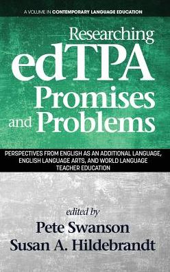 Cover for Peter B. Swanson · Researching edTPA Promises and Problems (Hardcover Book) (2018)