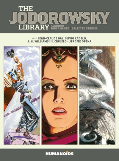 The Jodorowsky Library: Book Four - The Jodorowsky Library - Alejandro Jodorowsky - Livros - Humanoids, Inc - 9781643378350 - 27 de outubro de 2022