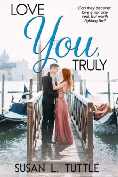 Cover for Susan L Tuttle · Love You Truly (Paperback Book) (2019)
