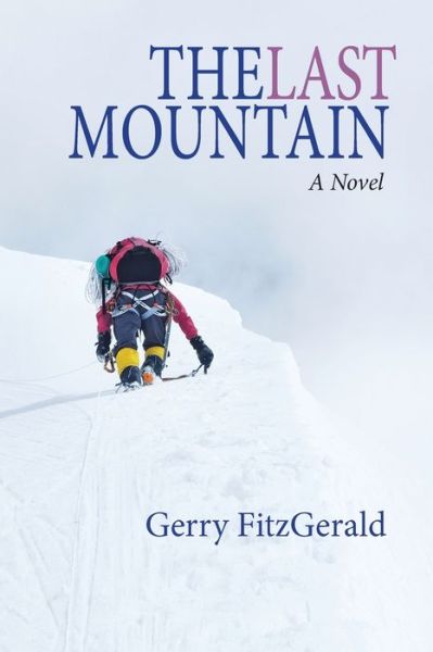 Cover for Gerry Fitzgerald · The Last Mountain (Paperback Book) (2021)