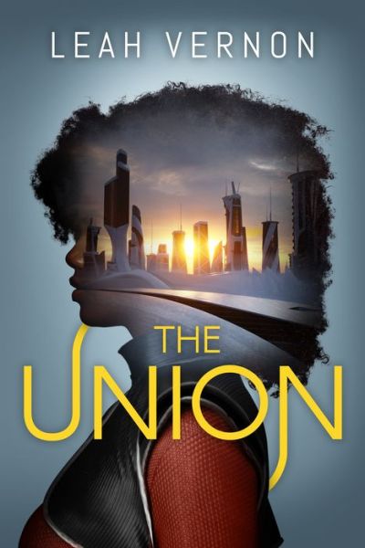 Cover for Leah Vernon · The Union - The Union (Paperback Book) (2022)