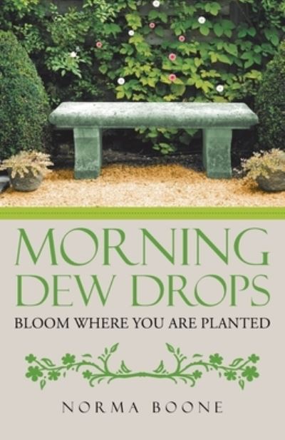 Norma Boone · Morning Dew Drops (Paperback Book) (2020)