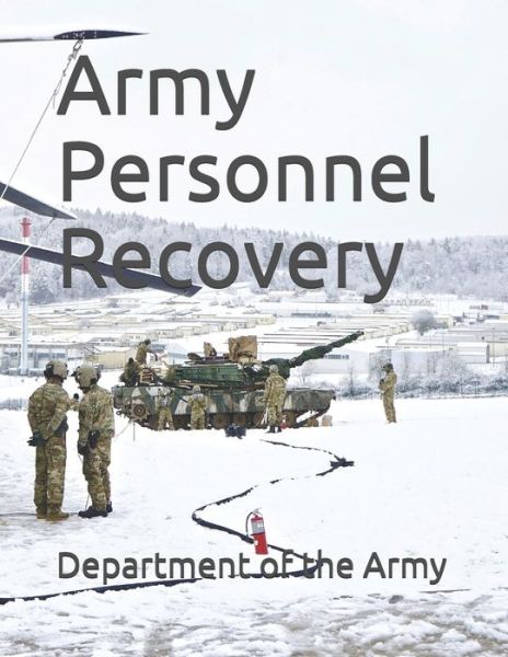 Cover for Department of the Army · Army Personnel Recovery (Paperback Book) (2019)